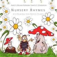 Cover: 9783937310381 | Nursery Rhymes | Annette Wacker-Gußmann (u. a.) | Buch | Englisch