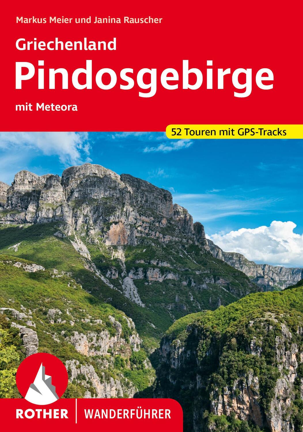 Cover: 9783763345618 | Griechenland - Pindosgebirge | mit Meteora. 52 Touren mit GPS-Tracks