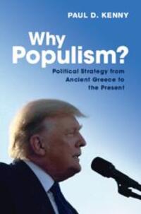 Cover: 9781009275293 | Why Populism? | Political Strategy from Ancient Greece to the Present