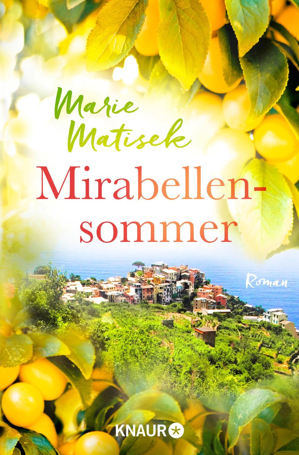 Cover: 9783426517406 | Mirabellensommer | Marie Matisek | Taschenbuch | Deutsch | 2017