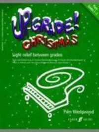 Cover: 9780571529544 | Up-Grade Christmas! Piano Grades 1-2 | Pam Wedgwood | Buch | Up-Grade!