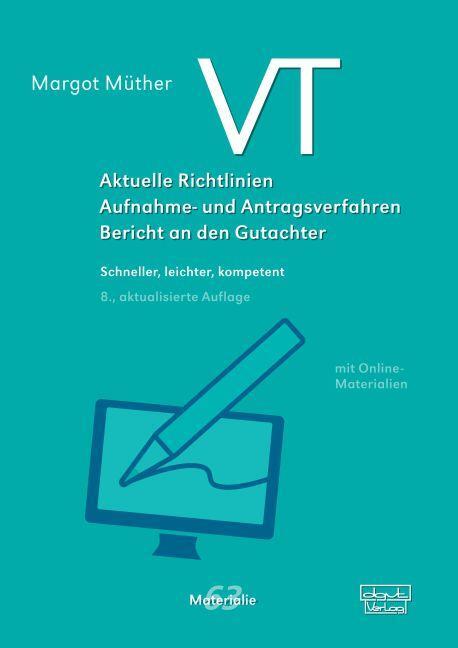 Cover: 9783871596971 | VT - Aktuelle Richtlinien, Aufnahme- und Antragsverfahren, Bericht...