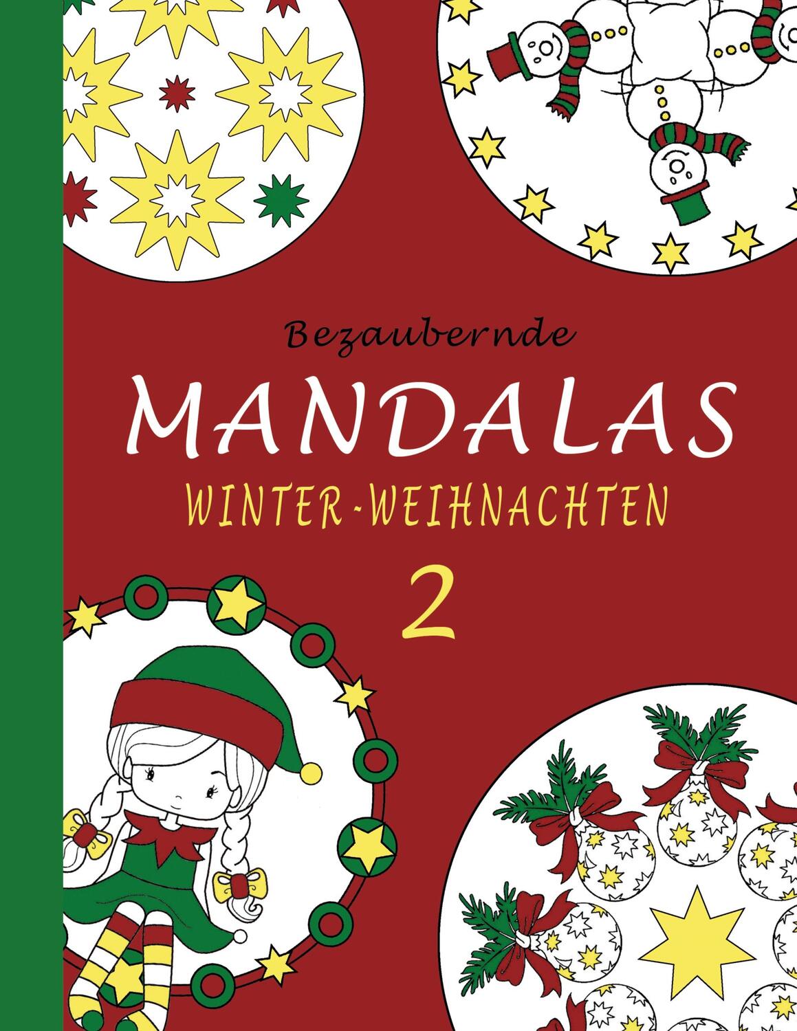 Cover: 9783753462028 | Bezaubernde Mandalas - Winter-Weihnachten 2 | Sannah Hinrichs | Buch