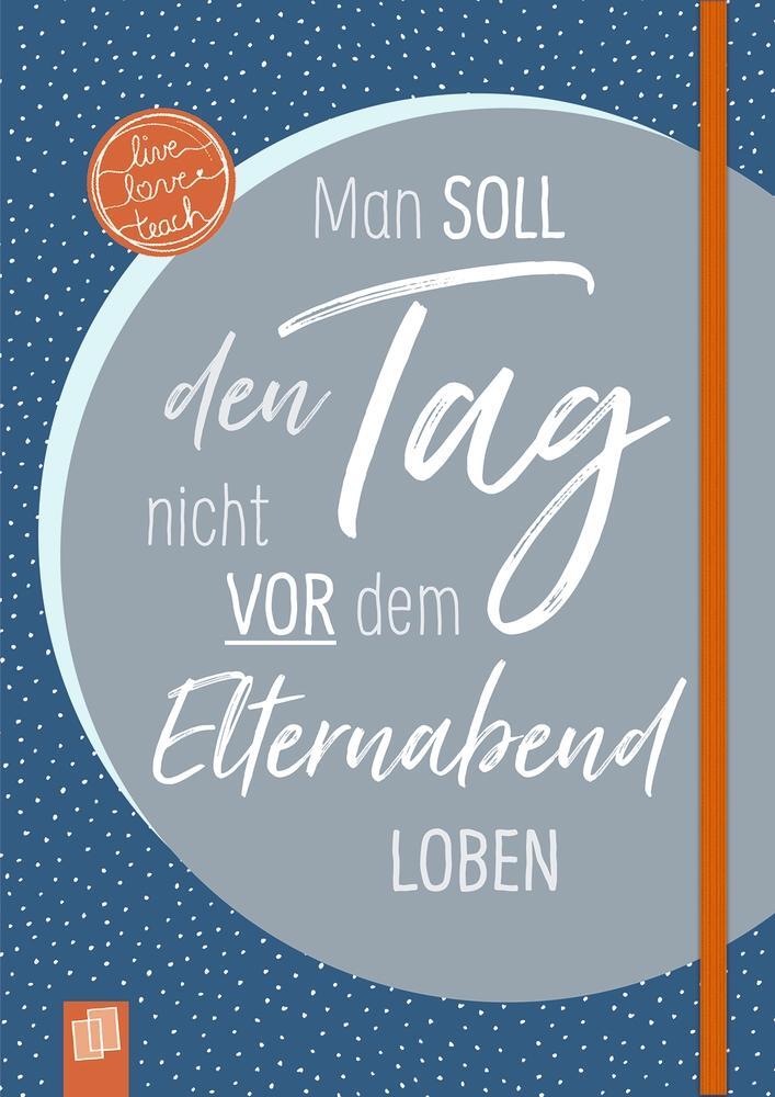 Cover: 9783834644428 | Das Notizbuch für Lehrerinnen und Lehrer, A5  Edition Nachtblau