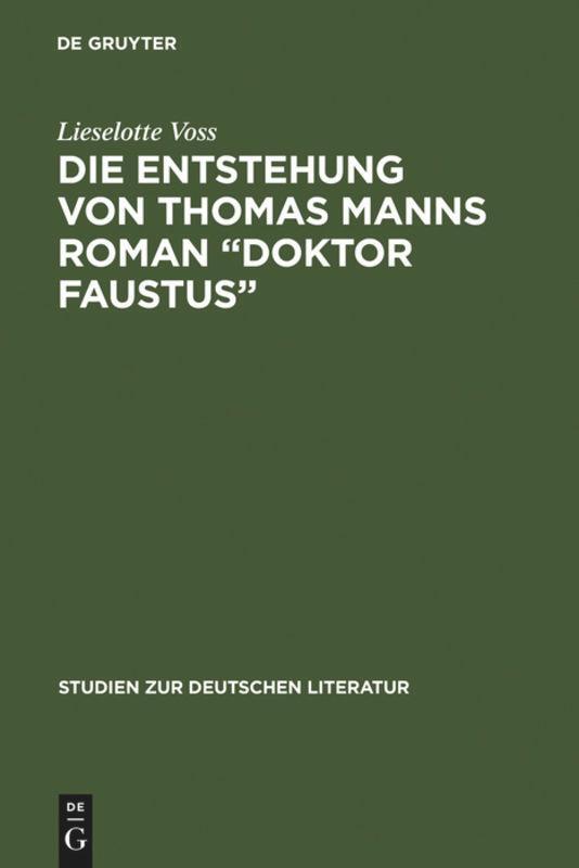 Cover: 9783484180345 | Die Entstehung von Thomas Manns Roman "Doktor Faustus" | Voss | Buch