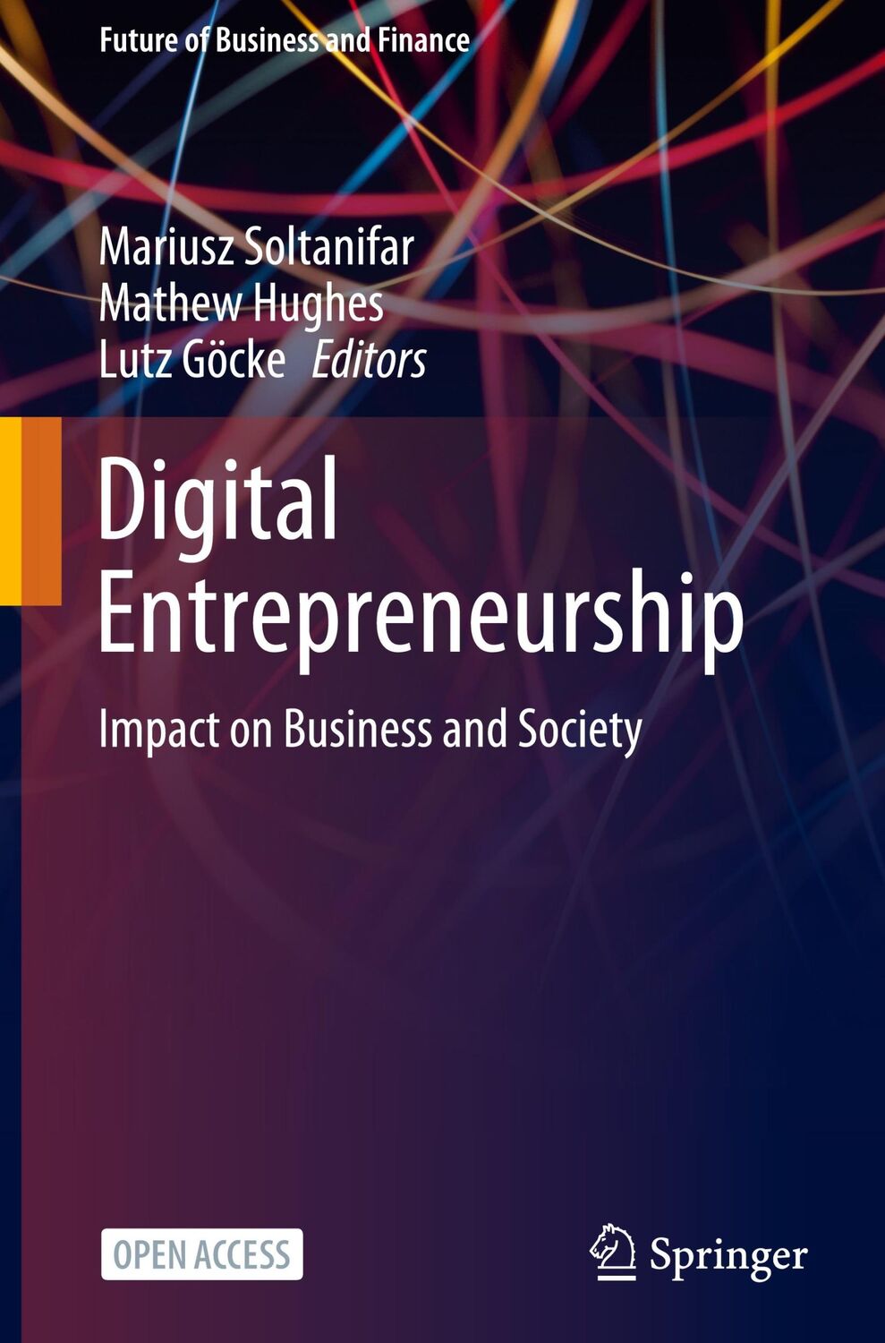 Cover: 9783030539139 | Digital Entrepreneurship | Impact on Business and Society | Buch