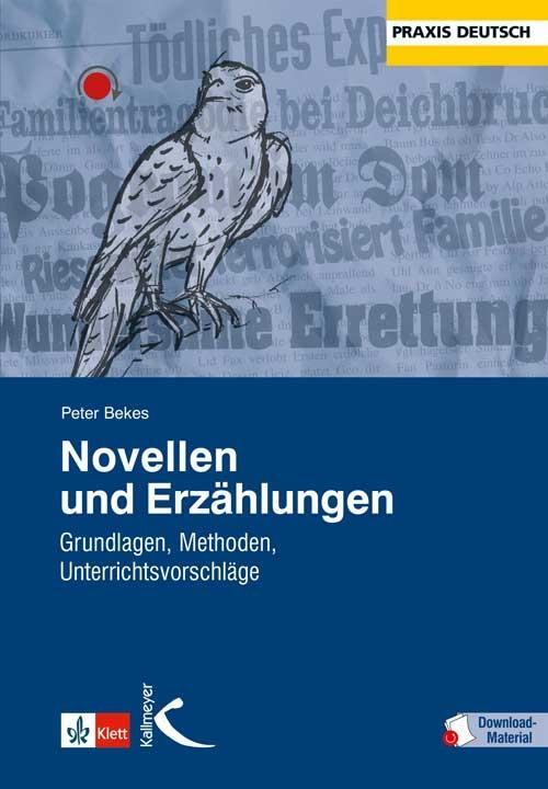Cover: 9783780049322 | Novellen und Erzählungen | Grundlagen, Methoden, Unterrichtsvorschläge