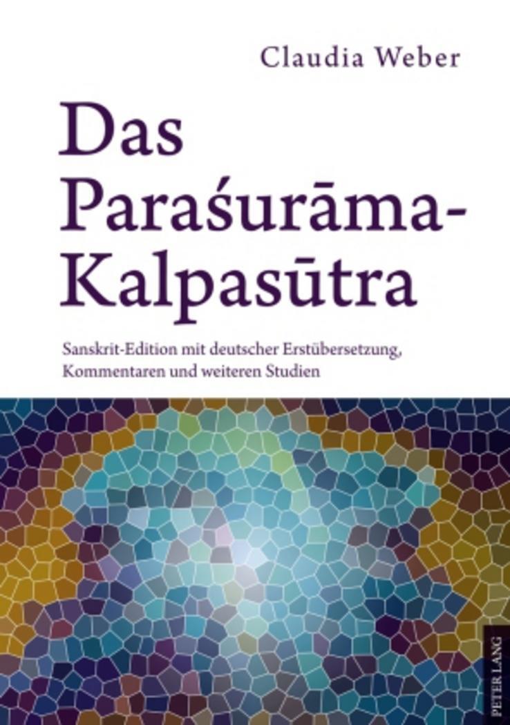 Cover: 9783631603499 | Das Para¿ur¿ma-Kalpas¿tra | Claudia Weber | Buch | Deutsch | 2010