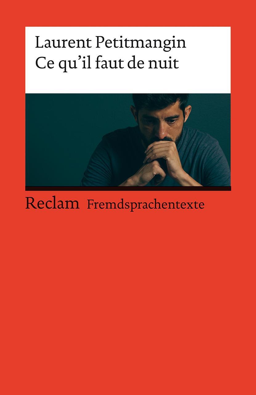 Cover: 9783150145104 | Ce qu'il faut de nuit | Laurent Petitmangin | Taschenbuch | 157 S.