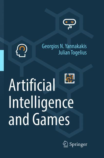 Cover: 9783319875767 | Artificial Intelligence and Games | Julian Togelius (u. a.) | Buch
