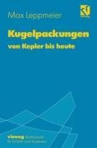 Cover: 9783528067922 | Kugelpackungen von Kepler bis heute | Max-Josef Leppmeier | Buch | X
