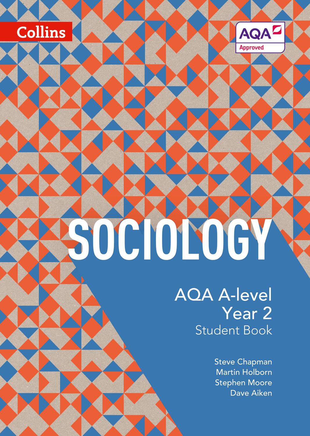 Cover: 9780007597499 | AQA A Level Sociology Student Book 2 | Dave Aiken (u. a.) | Buch