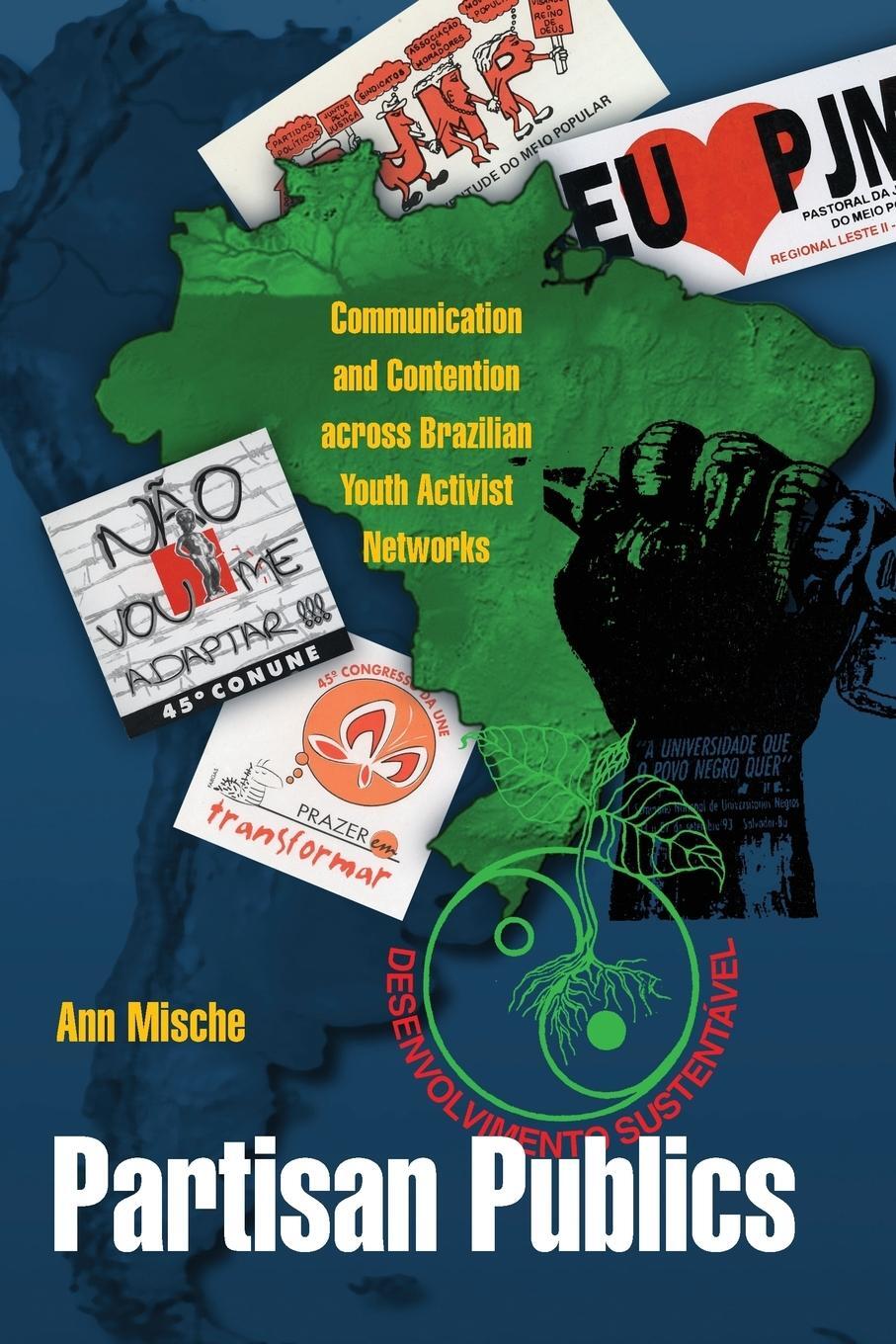 Cover: 9780691141046 | Partisan Publics | Ann Mische | Taschenbuch | Paperback | Englisch