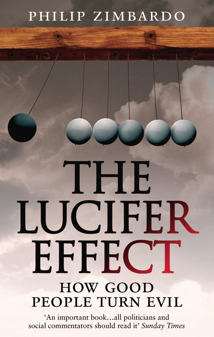 Cover: 9781846041037 | The Lucifer Effect | How Good People Turn Evil | Philip G. Zimbardo