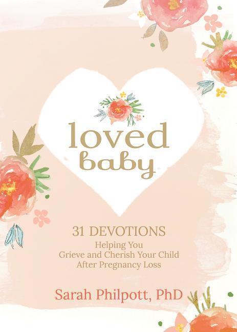Cover: 9781424555277 | Loved Baby | Sarah Philpott | Buch | Gebunden | Englisch | 2017