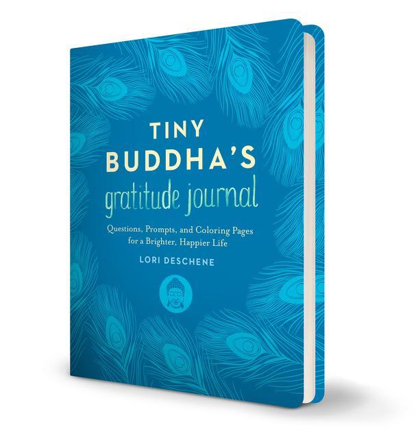 Cover: 9780062681263 | Tiny Buddha's Gratitude Journal | Lori Deschene | Buch | Gebunden