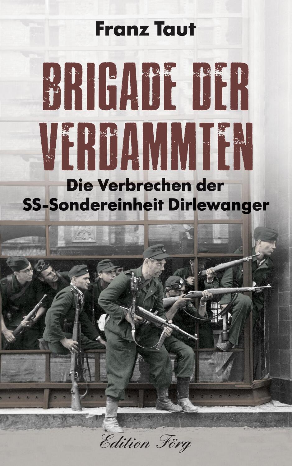 Cover: 9783966000307 | Brigade der Verdammten | Franz Taut | Buch | 240 S. | Deutsch | 2023
