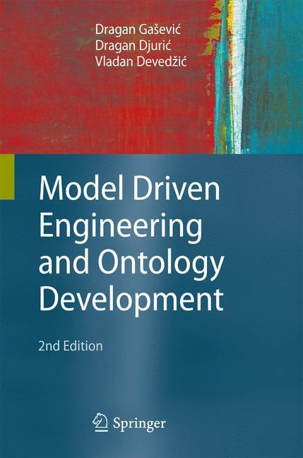Cover: 9783642002816 | Model Driven Engineering and Ontology Development | Djuric (u. a.)