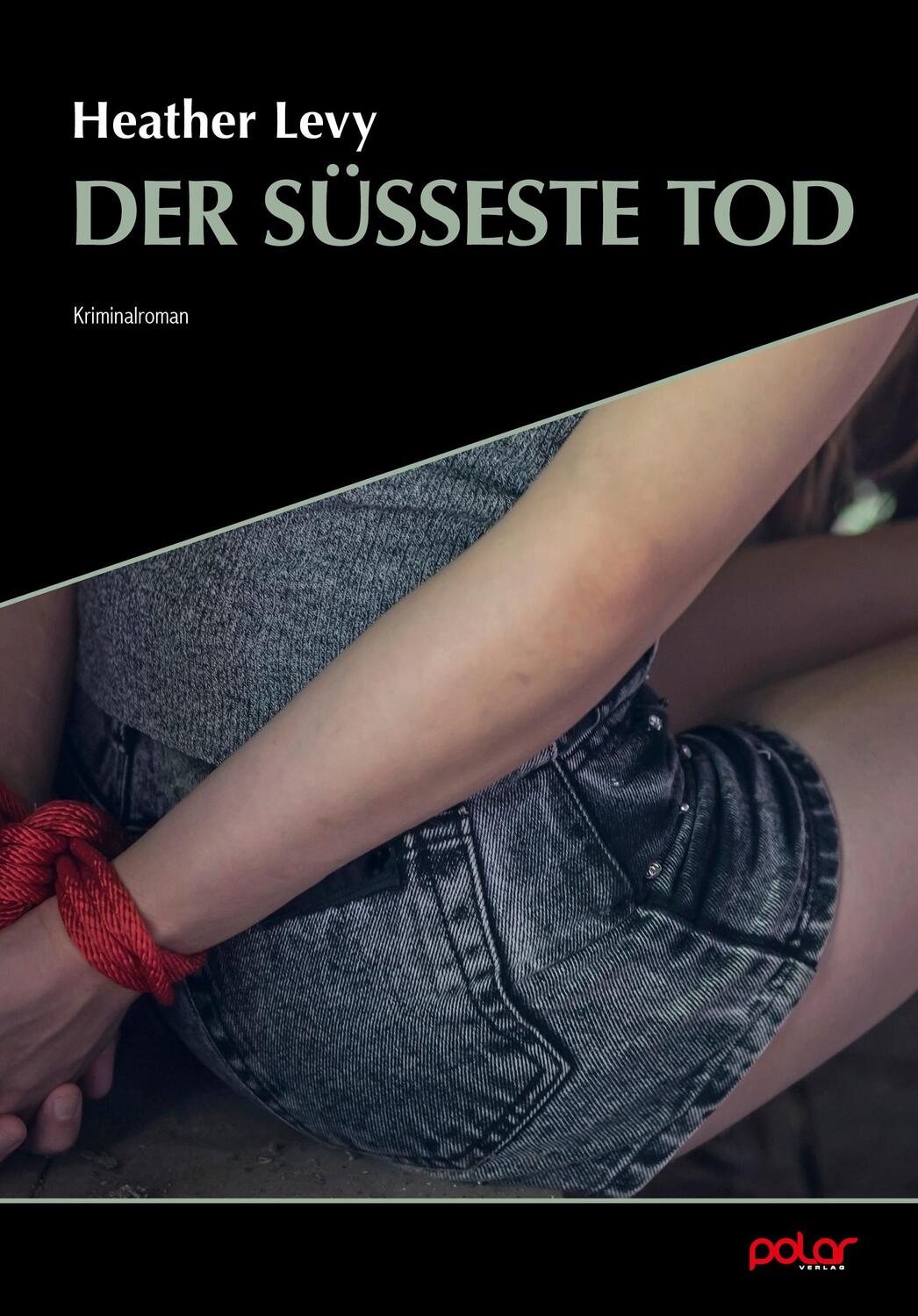 Cover: 9783948392796 | Der süßeste Tod | Heather Levy | Taschenbuch | 350 S. | Deutsch | 2023