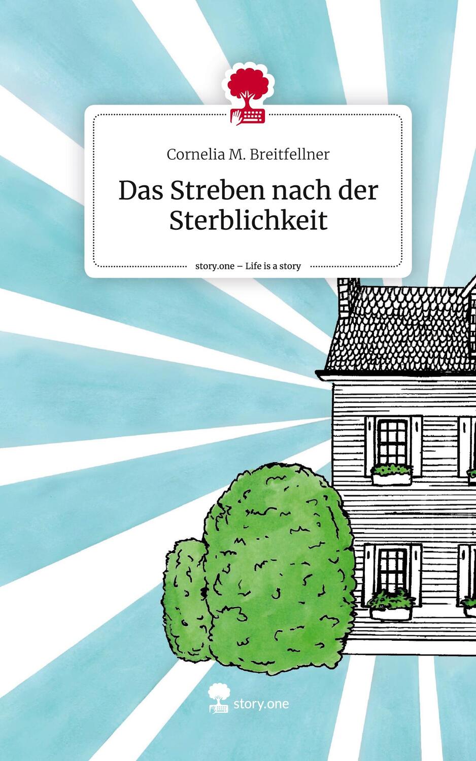 Cover: 9783711520364 | Das Streben nach der Sterblichkeit. Life is a Story - story.one | Buch