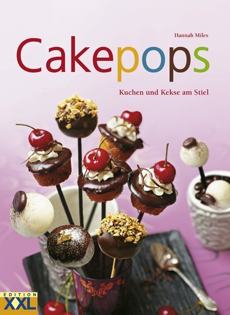 Cover: 9783897361782 | Cakepops | Hannah Miles | Buch | 2013 | Edition XXL