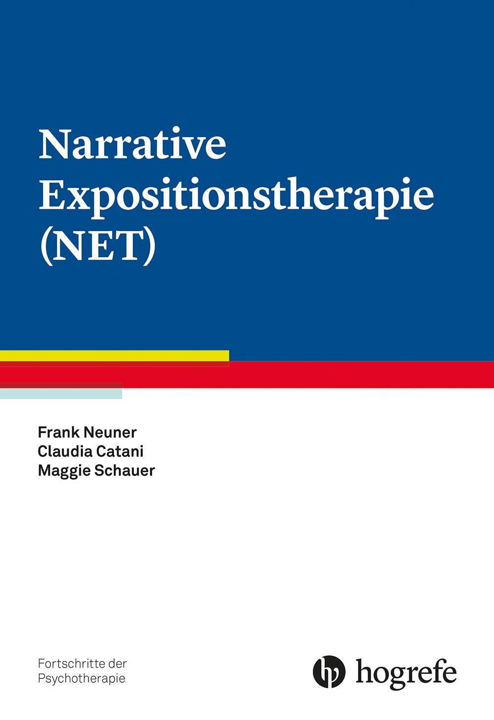 Cover: 9783801730970 | Narrative Expositionstherapie (NET) | Frank Neuner (u. a.) | Buch | VI