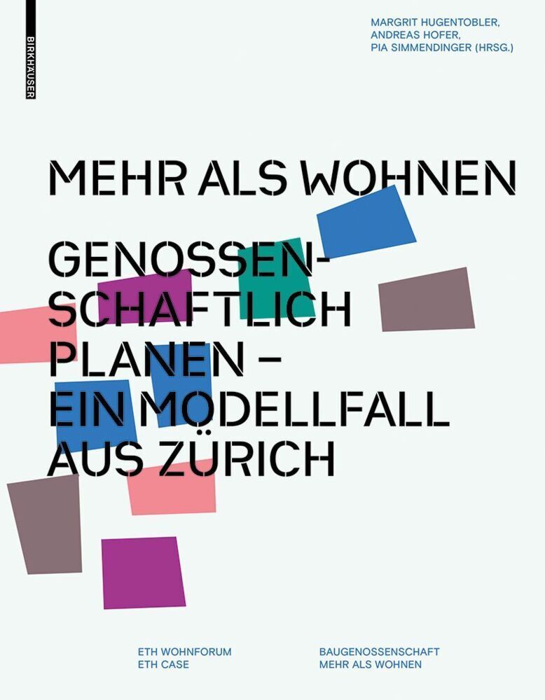 Cover: 9783035604696 | Mehr als Wohnen | Margrit Hugentobler (u. a.) | Buch | 186 S. | 2015
