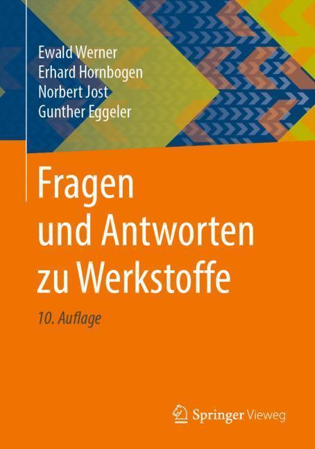 Cover: 9783662588444 | Fragen und Antworten zu Werkstoffe | Ewald Werner (u. a.) | Buch
