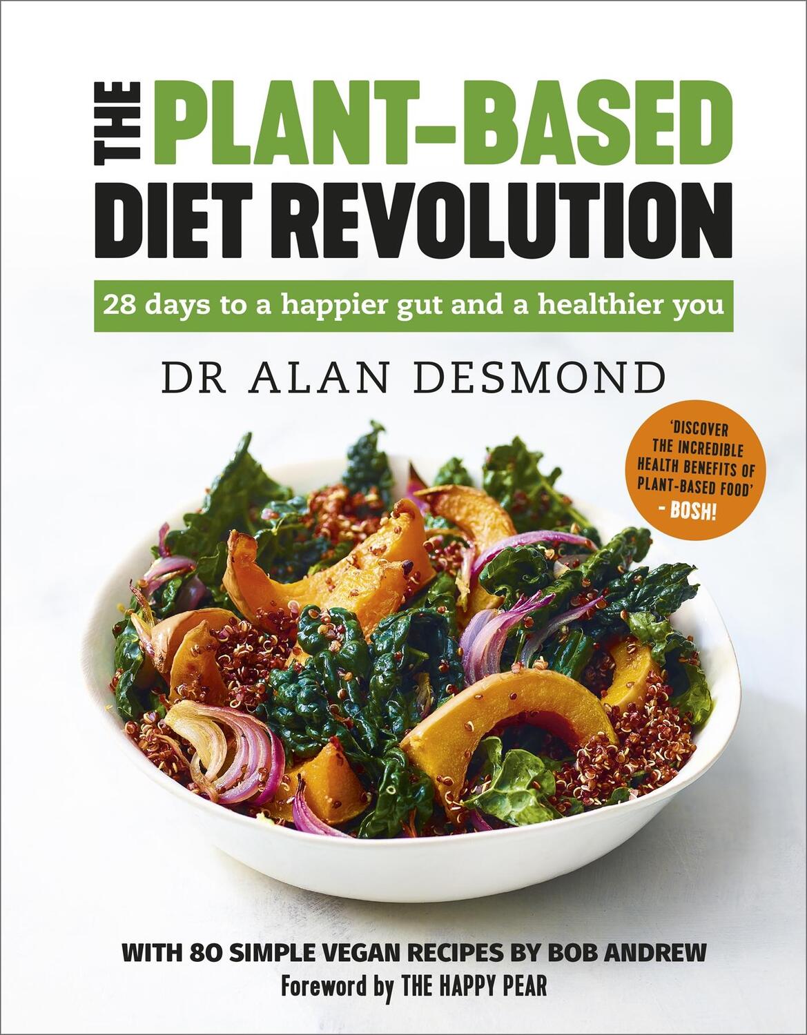 Cover: 9781529308686 | The Plant-Based Diet Revolution | Dr Alan Desmond (u. a.) | Buch
