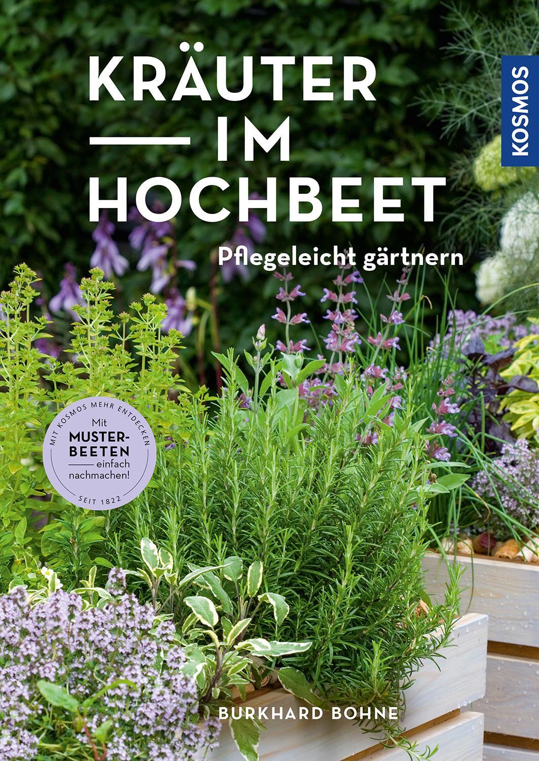 Cover: 9783440167342 | Kräuter im Hochbeet | Pflegeleicht gärtnern | Burkhard Bohne | Buch