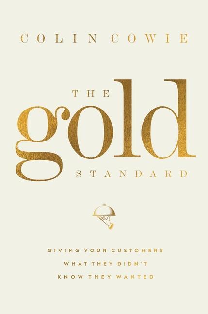 Cover: 9781400224005 | The Gold Standard | Colin Cowie | Buch | Gebunden | Englisch | 2021