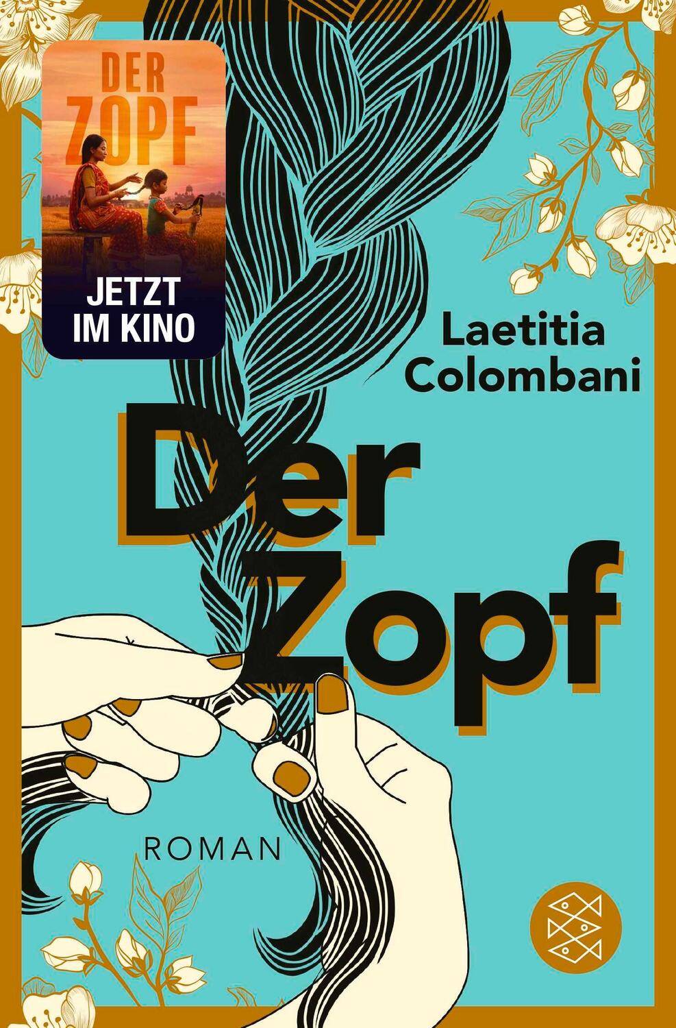 Cover: 9783596701858 | Der Zopf | Laetitia Colombani | Taschenbuch | 288 S. | Deutsch | 2019