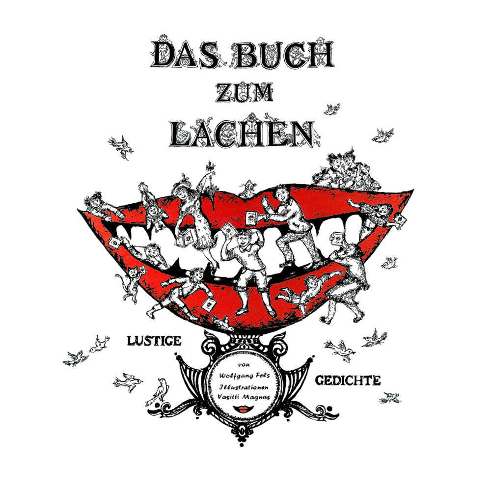 Cover: 9783903321694 | Das Buch zum Lachen | Lustige Gedichte | Wolfgang Fels | Buch