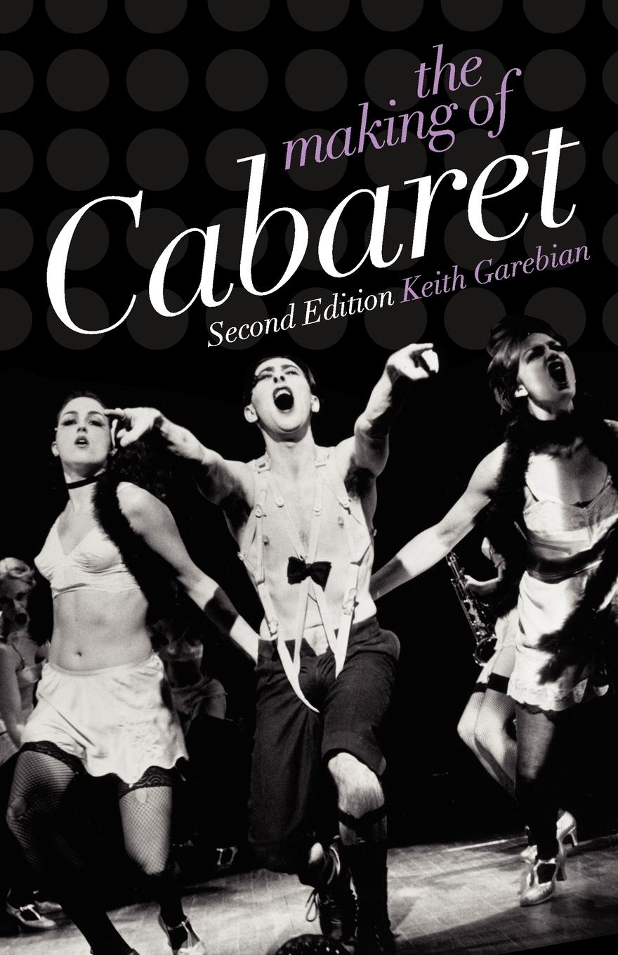 Cover: 9780199732500 | The Making of Cabaret | Keith Garebian | Taschenbuch | Paperback