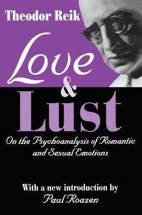 Cover: 9780765809681 | Love and Lust | On the Psychoanalysis of Romantic and Sexual Emotions