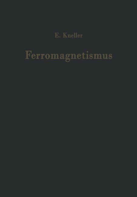 Cover: 9783642491290 | Ferromagnetismus | Eckart Kneller | Taschenbuch | Paperback | xx