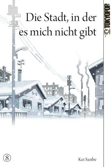 Cover: 9783842033702 | Die Stadt, in der es mich nicht gibt 08 | Kei Sanbe | Taschenbuch