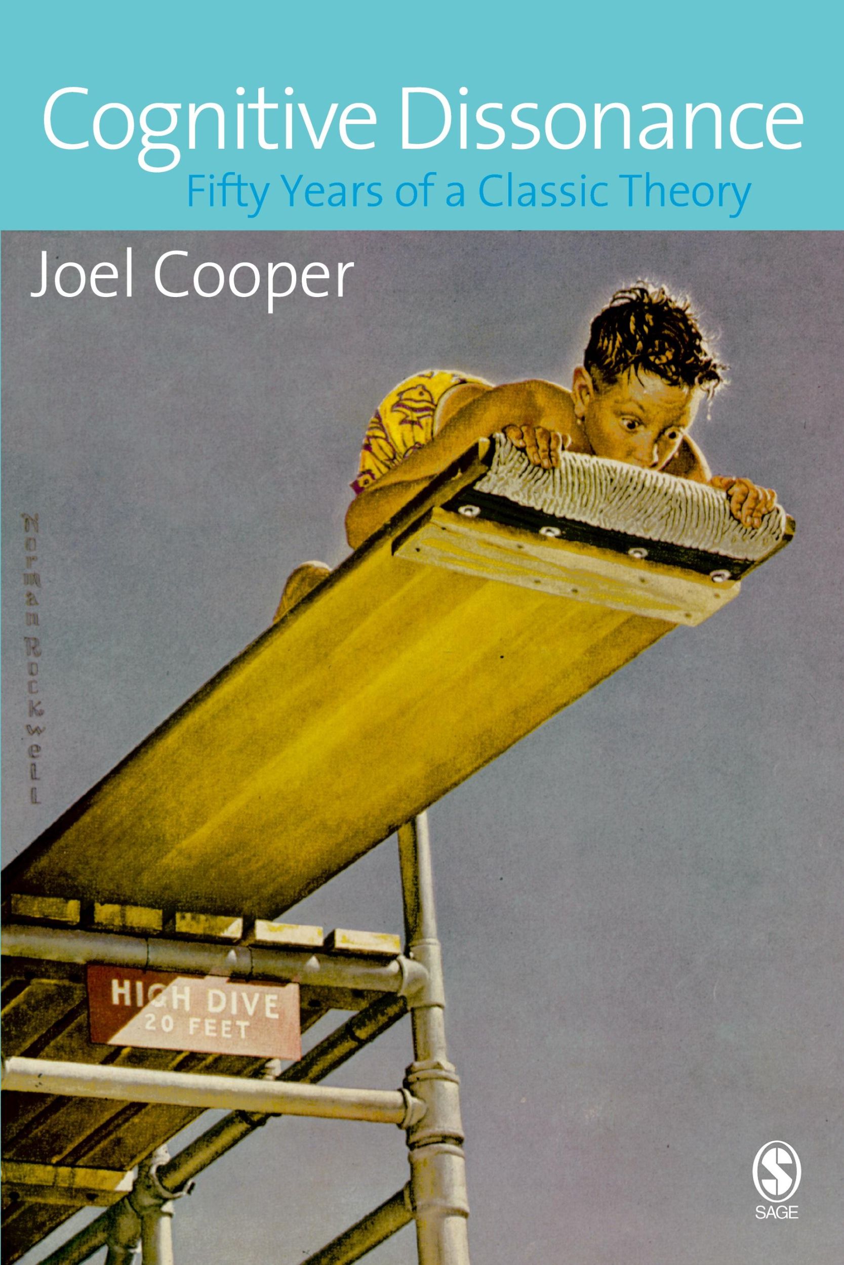 Cover: 9781412929738 | Cognitive Dissonance | 50 Years of a Classic Theory | Joel M. Cooper