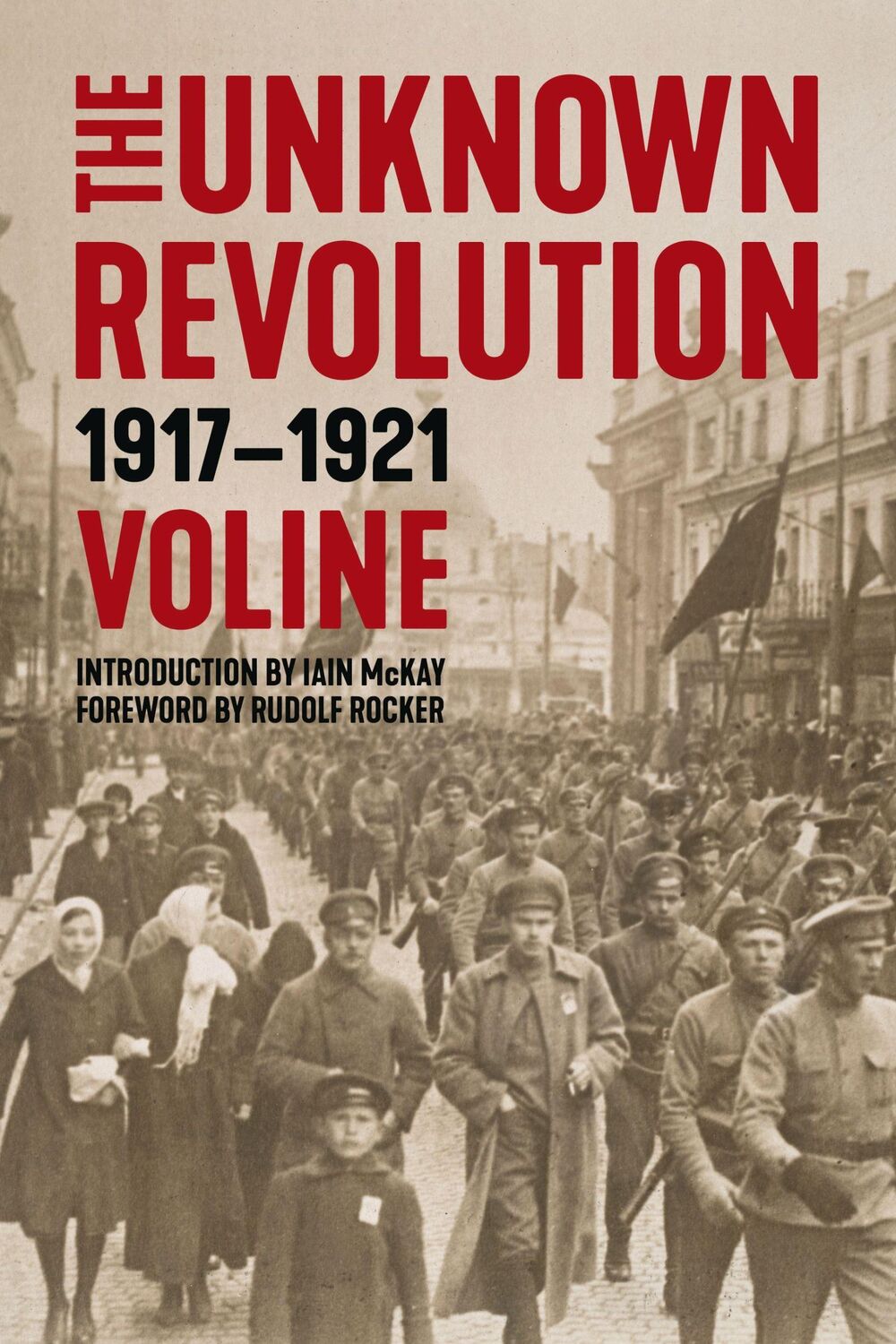 Cover: 9781629635774 | Unknown Revolution | 1917-1921 | Voline Voline | Taschenbuch | 2019