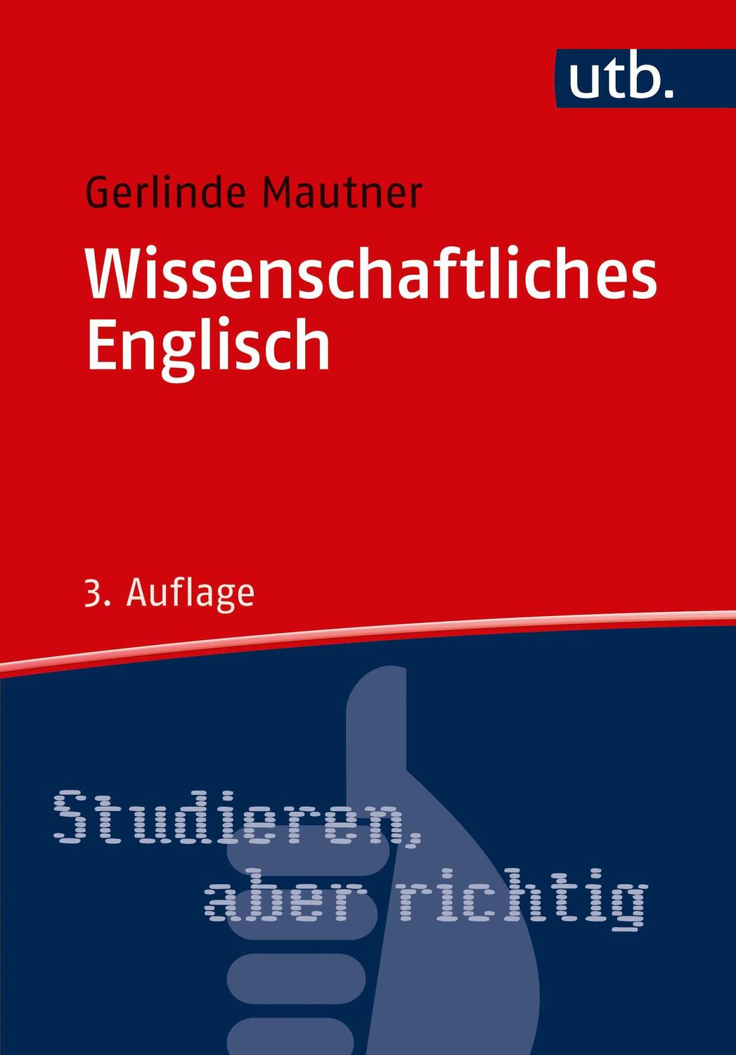 Cover: 9783825252199 | Wissenschaftliches Englisch | Gerlinde Mautner | Taschenbuch | Deutsch
