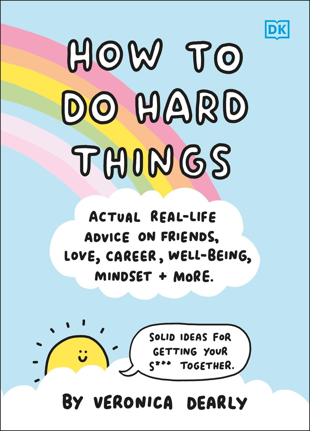 Cover: 9780241549698 | How to Do Hard Things | Veronica Dearly | Buch | Englisch | 2022