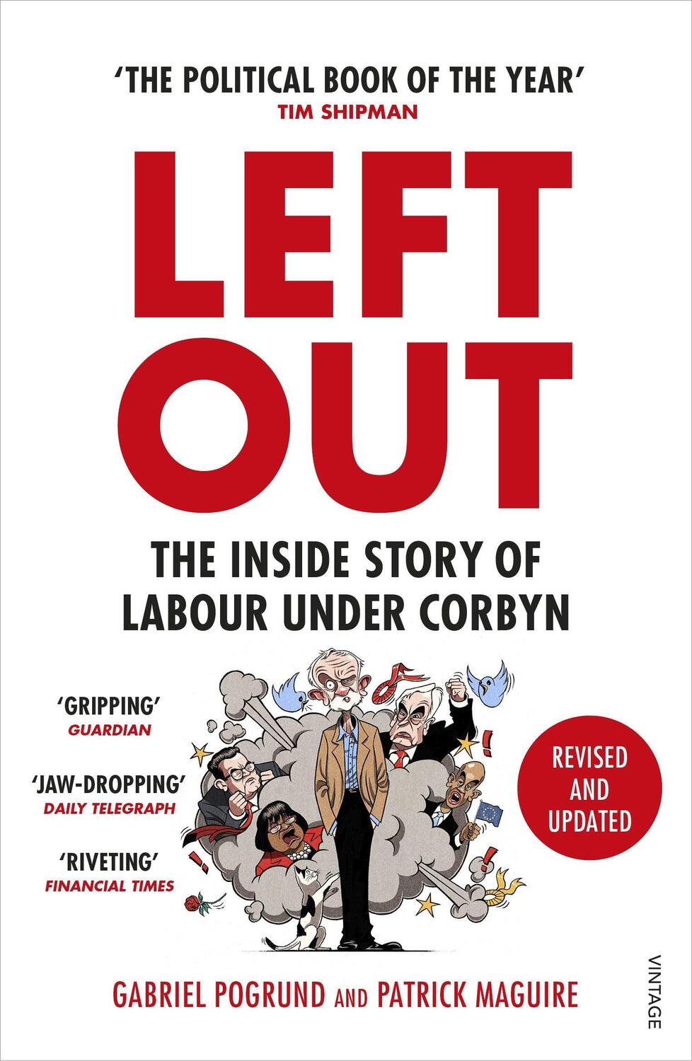 Cover: 9781529113624 | Left Out | The Inside Story of Labour Under Corbyn | Pogrund (u. a.)