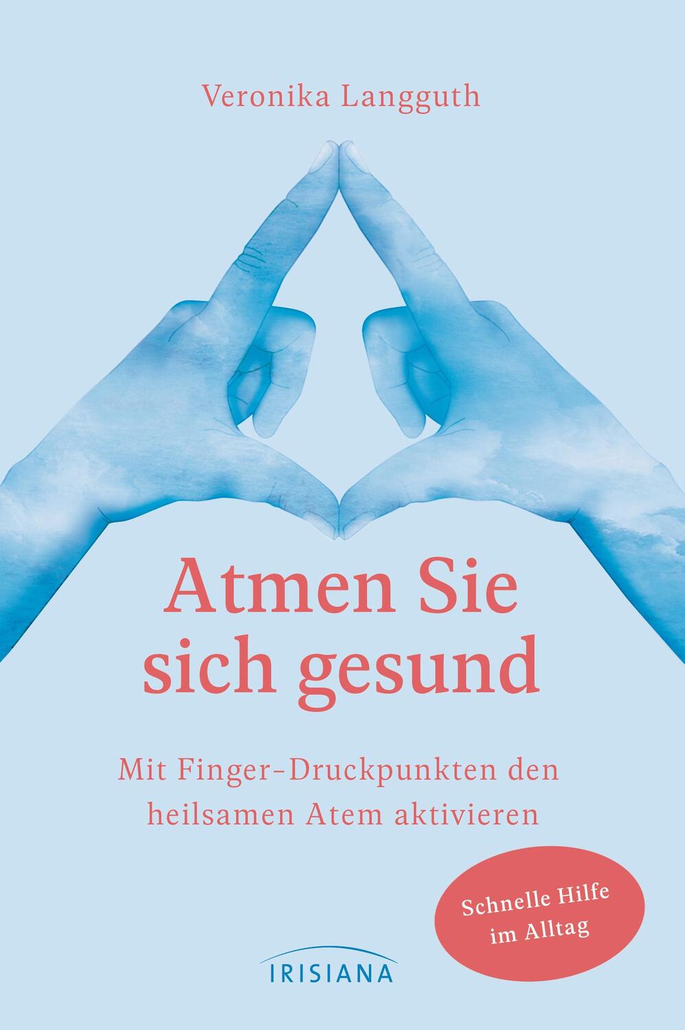 Cover: 9783424153453 | Atmen Sie sich gesund | Veronika Langguth | Taschenbuch | Deutsch