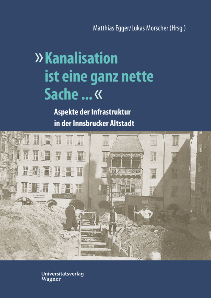 Cover: 9783703065927 | "Kanalisation ist eine ganz nette Sache ..." | Matthias Egger (u. a.)