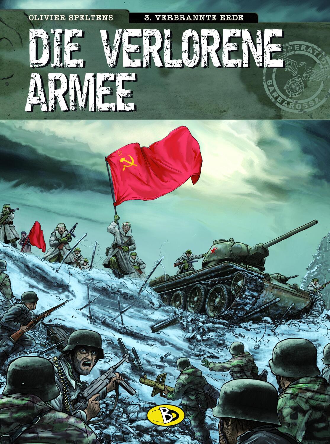 Cover: 9783944446288 | Die verlorene Armee 3 - Verbrannte Erde | Olivier Speltens | Buch