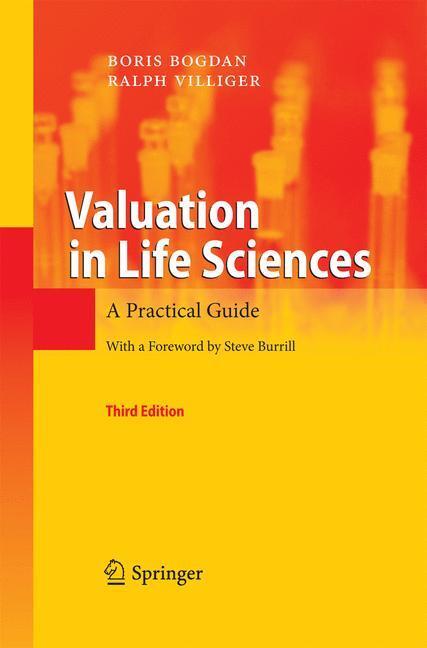 Cover: 9783642425844 | Valuation in Life Sciences | A Practical Guide | Villiger (u. a.)