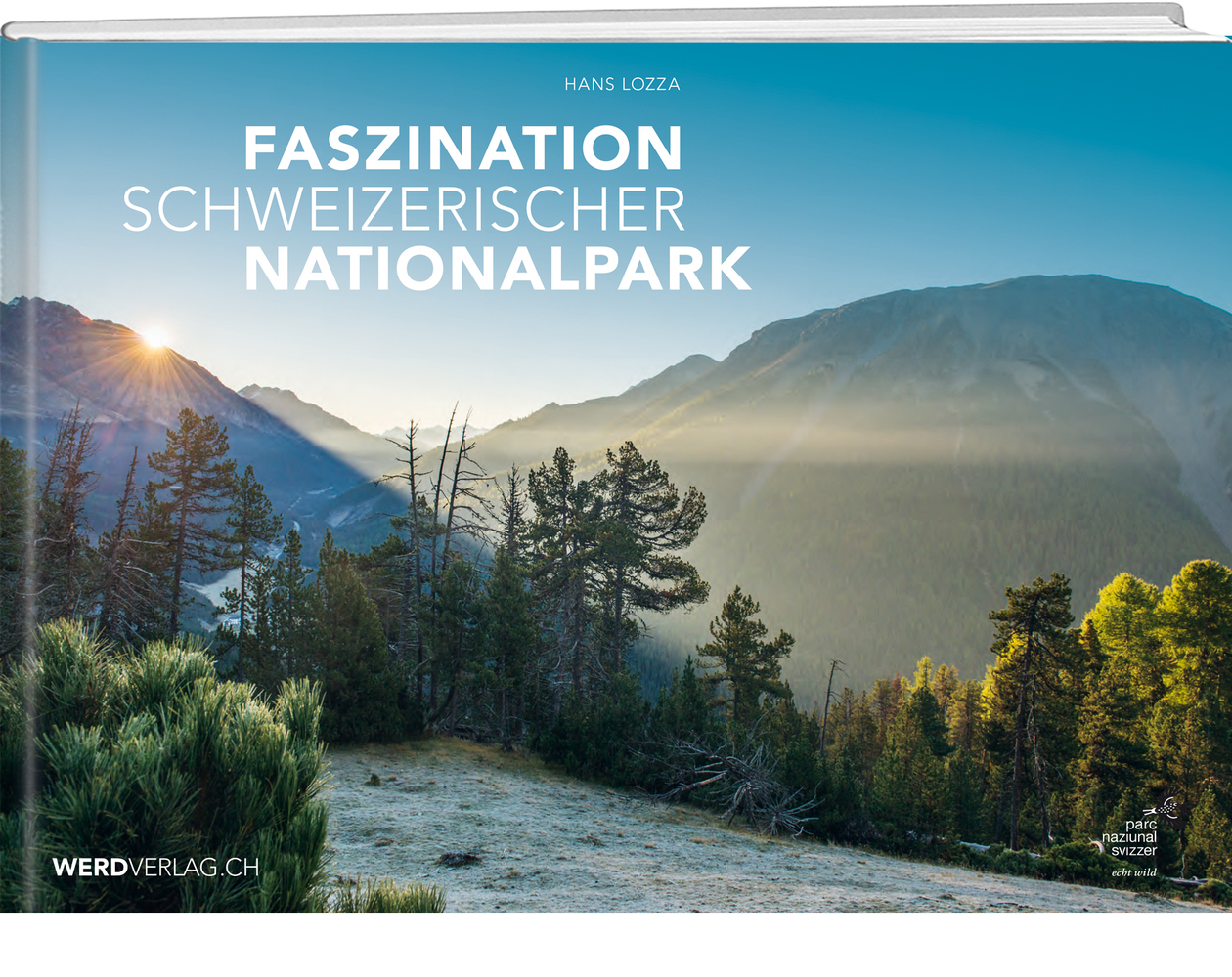 Cover: 9783039220922 | Faszination Schweizerischer Nationalpark | Hans Lozza | Buch | 316 S.