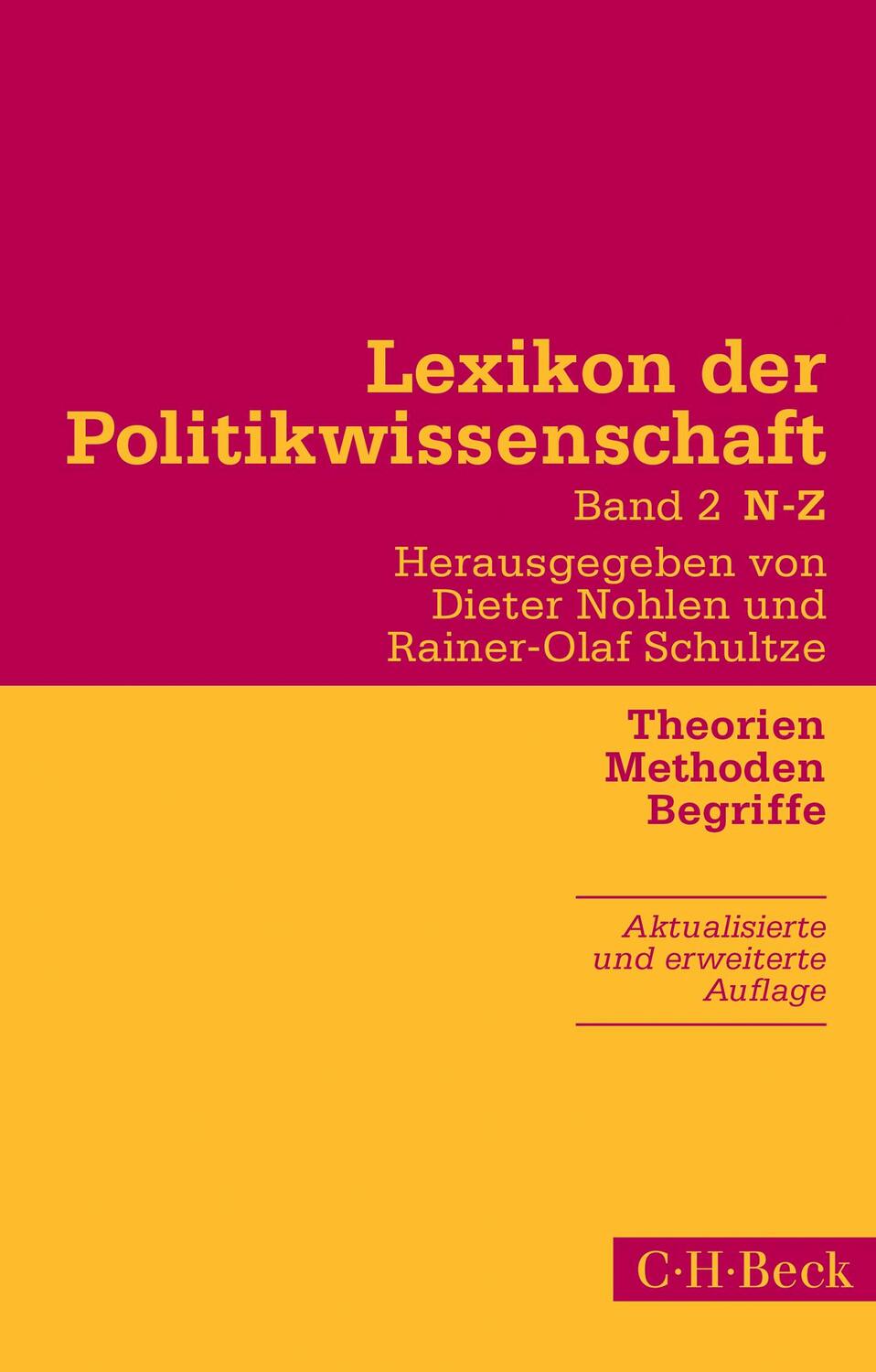 Cover: 9783406737114 | Lexikon der Politikwissenschaft 2 / N-Z | Theorien, Methoden, Begriffe