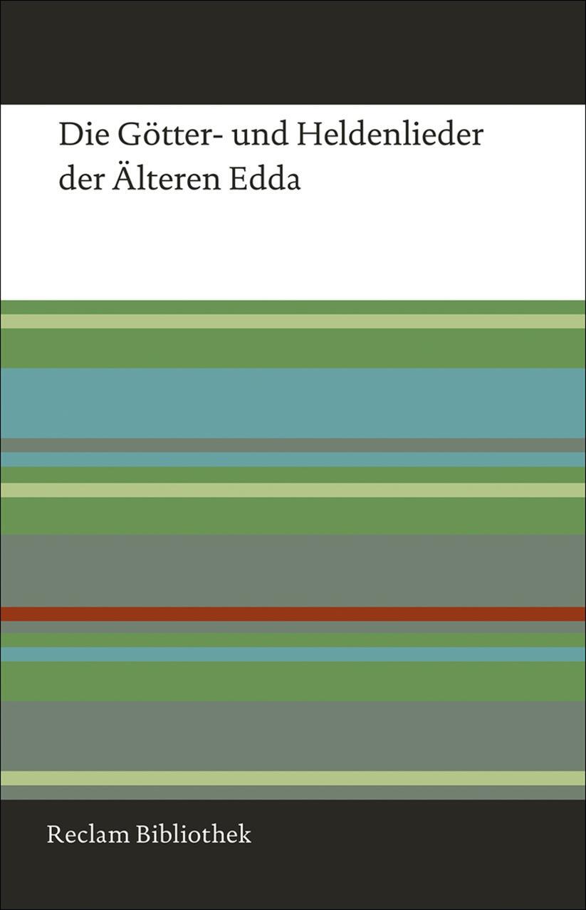 Cover: 9783150108284 | Die Götter- und Heldenlieder der Älteren Edda | Arnulf Krause | Buch