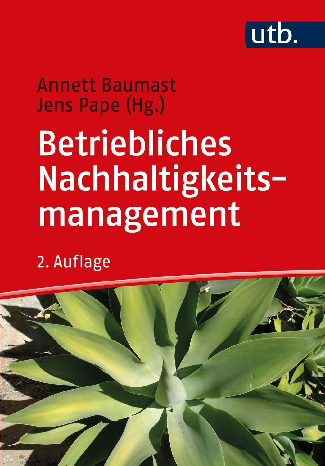 Cover: 9783825250225 | Betriebliches Nachhaltigkeitsmanagement | Annett Baumast (u. a.)